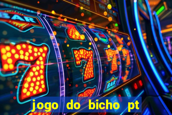 jogo do bicho pt rio 11hs hoje